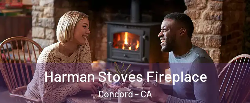 Harman Stoves Fireplace Concord - CA